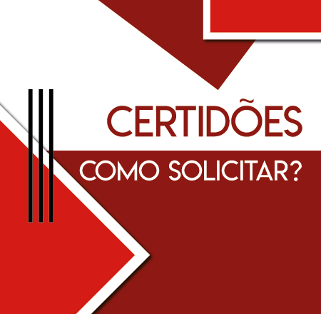 Certidões - como solicitar